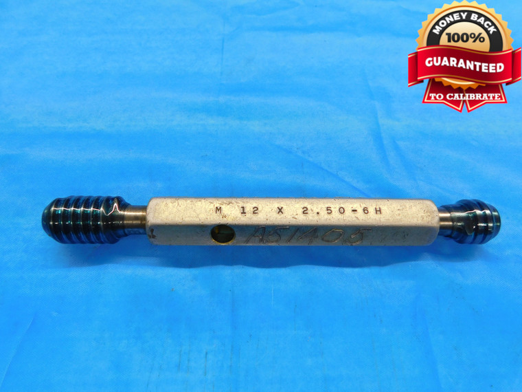 M12 X 2.5 6H METRIC THREAD PLUG GAGE 12 GO NO GO P.D.'S = 10.376 & 10.600 CHECK - DW21513RD