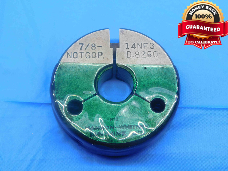7/8 14 NF 3 THREAD RING GAGE .875 .8750 NO GO ONLY P.D. = .8250 UNF-3 CHECK - DW21535RD