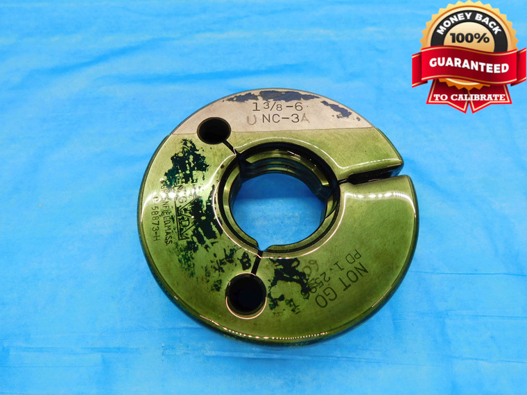 1 3/8 6 NC 3 THREAD RING GAGE 1.375 1.3750 NO GO ONLY P.D. = 1.2596 UNC-3 CHECK - DW21651RD