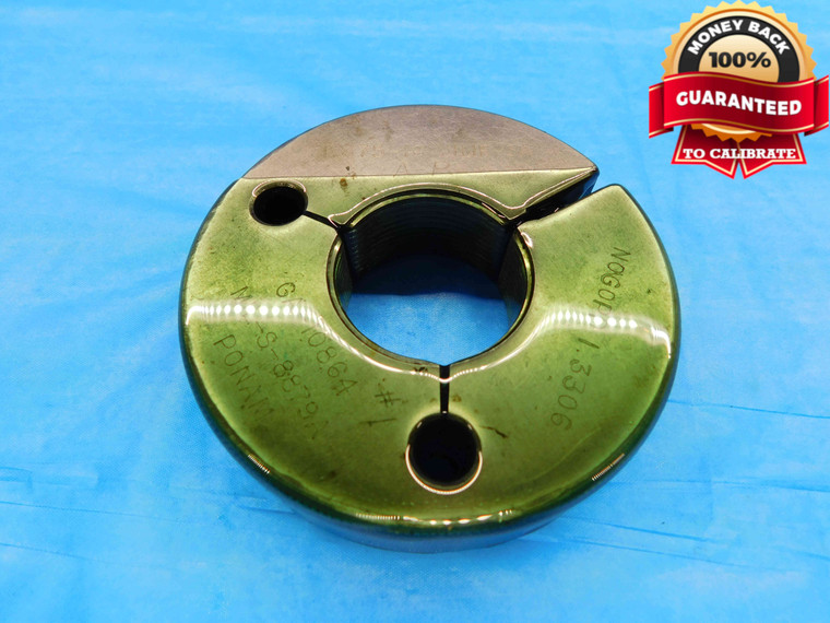 1 3/8 16 UNJF 3A THREAD RING GAGE 1.375 NO GO ONLY P.D. = 1.3306 INSPECTION - DW21659RD