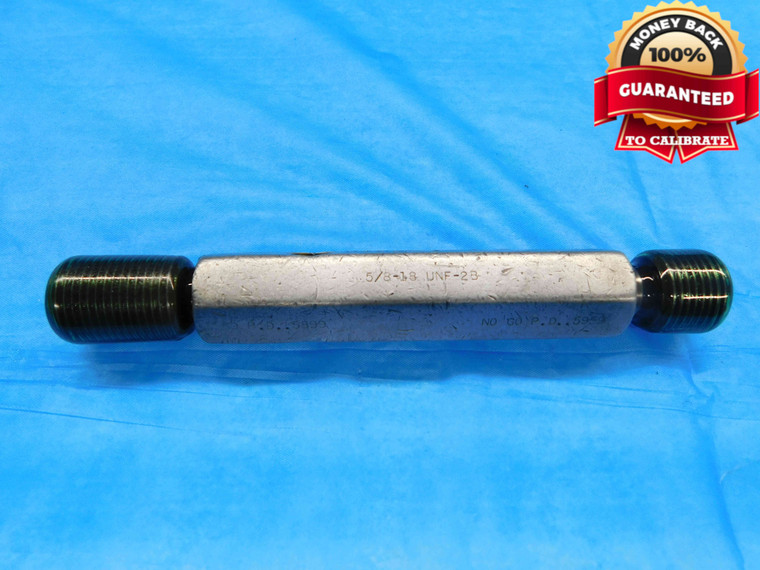 5/8 18 UNF 2B SPECIAL THREAD PLUG GAGE .625 GO NO GO PD'S = .5899 & .5959 CHECK - DW21666RD