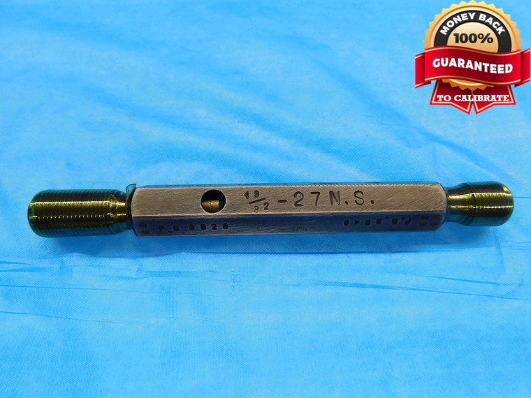 19/32 27 NS THREAD PLUG GAGE .5937 GO NO GO P.D.'S = .3820 & .3840 INSPECTION - DW21728RD