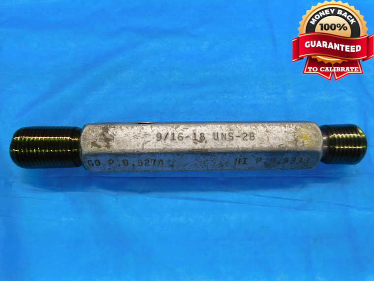 9/16 18 UNS 2B SPECIAL THREAD PLUG GAGE .5625 GO NO GO P.D.'S = .5274 & .5333 - DW21725RD