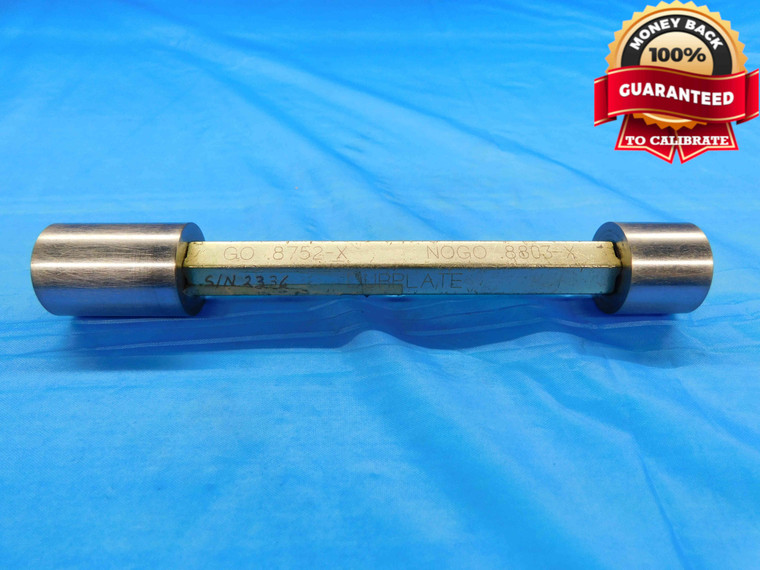 .8752 & .8803 CL X PIN PLUG GAGE GO NO GO .8750 +.0002 OVERSIZE 7/8 22.230 mm - DW21884RD