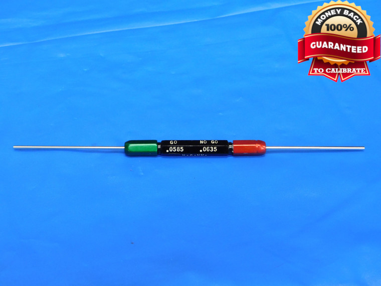 .0585 & .0635 CL X PIN PLUG GAGE GO NO GO .0625 +.0010 OVERSIZE 1/16 1.613 mm - BS0076RD