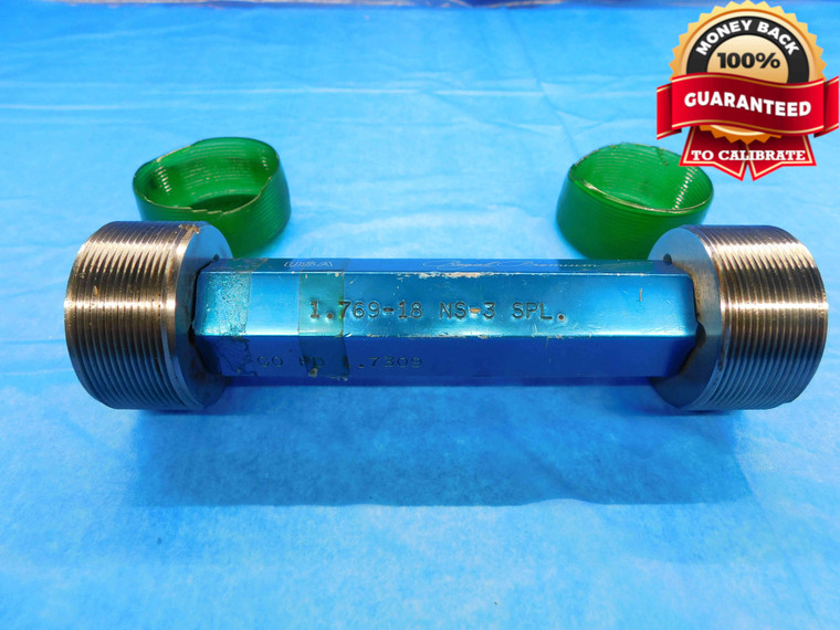 1.769 18 NS 3 SPECIAL THREAD PLUG GAGE 1.7690 GO NO GO P.D.'S = 1.7309 & 1.7354 - DW22199LVR