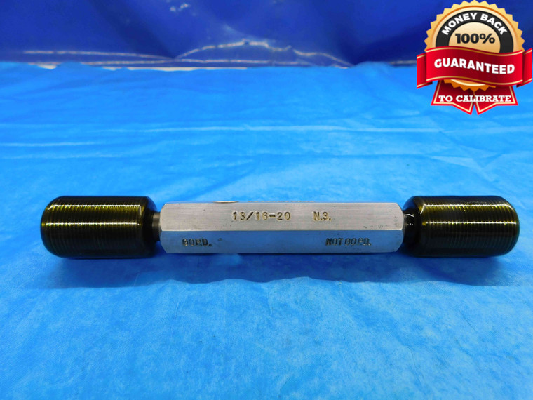 13/16 20 NS SET THREAD PLUG GAGE .8125 GO NO GO P.D.'S = .7764 & .7726 CHECK - DW22530RD