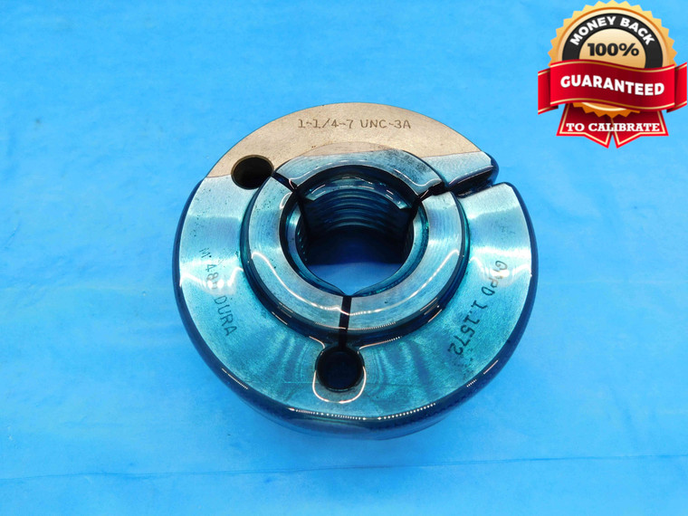 1 1/4 7 UNC 3A THREAD RING GAGE 1.25 1.250 1.2500 GO ONLY P.D. = 1.1572 CHECK - DW22747RD