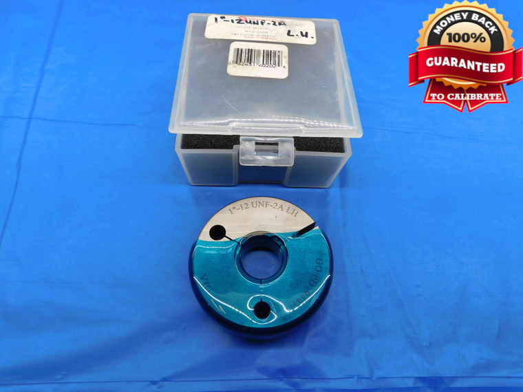 1" 12 UNF 2A LEFT HAND VERMONT THREAD RING GAGE 1.0 GO ONLY P.D. = .9441 L.H. - DW23609LVR