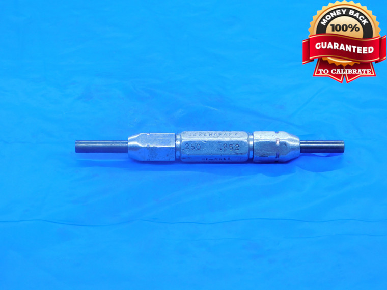 .2500 & .2520 CL X CARBIDE PIN PLUG GAGE GO NO GO ONSIZE 1/4 6.350 mm .250 .252 - DE0088RD