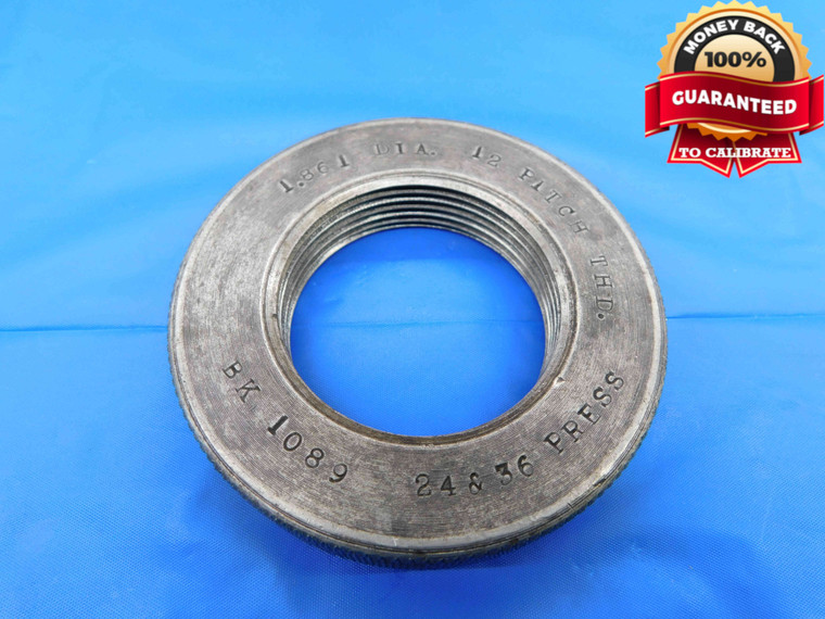 SHOP MADE 1.861 12 THREAD RING GAGE 1.8610 1.861"-12 INSPECTION TOOL - DW23658AR3