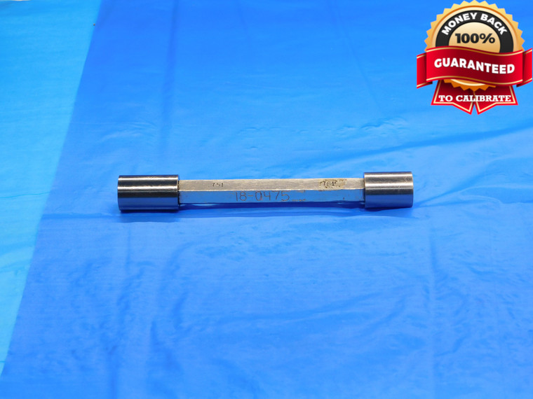 .7510 & .7610 PIN PLUG GAGE GO NO GO .7500 +.0010 OVERSIZE 3/4 19 mm .751 .761 - DE1107BB2