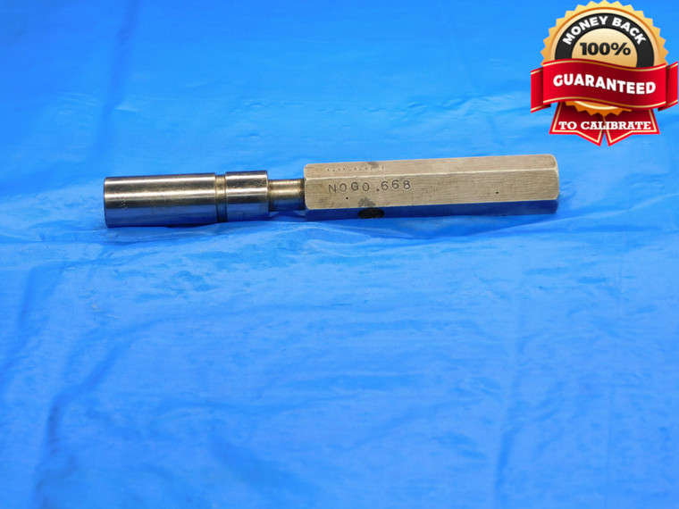 .6630 & .6680 PIN PLUG GAGE GO NO GO .6719 -.0039 OVERSIZE 43/64 17 mm .663 .668 - DE1129LVR