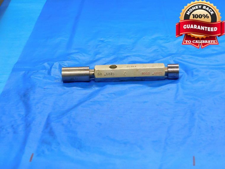 .6875 & .6885 CLASS Z PIN PLUG GAGE GO NO GO ONSIZE 11/16 17.463 mm INSPECTION - DE1176LVR