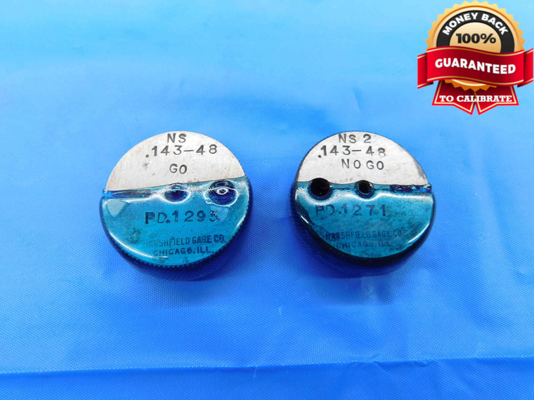 .143 48 NS 2 THREAD RING GAGES .1430 GO NO GO P.D.'S = .1295 & .1271 INSPECTION - DW23873RD