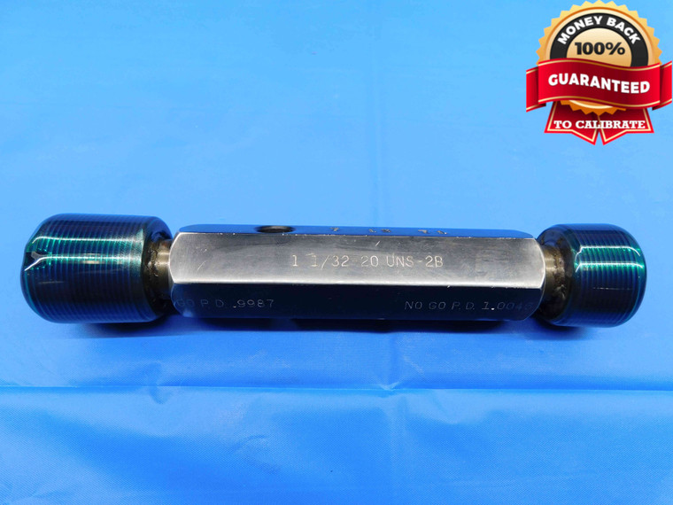 1 1/32 20 UNS 2B THREAD PLUG GAGE 1.0312 1.0313 GO NO GO P.D.'S = .9987 & 1.0046 - DW23922RD