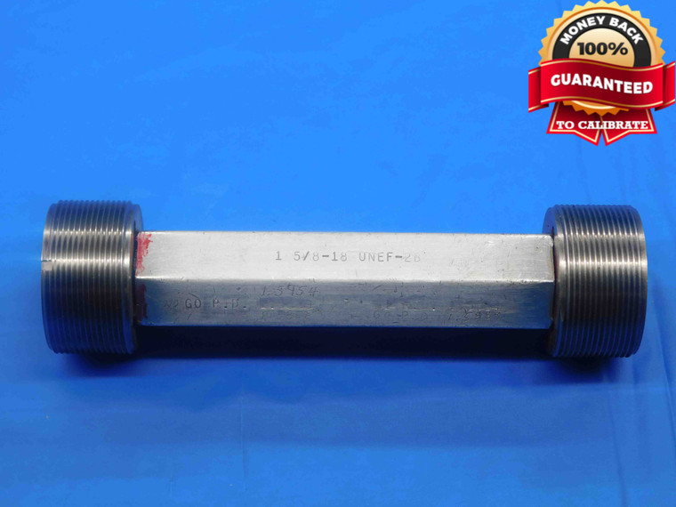 1 5/8 18 UNEF 2B THREAD PLUG GAGE 1.625 1.6250 GO NO GO P.D.'S = 1.5889 & 1.5954 - DW24060AW3