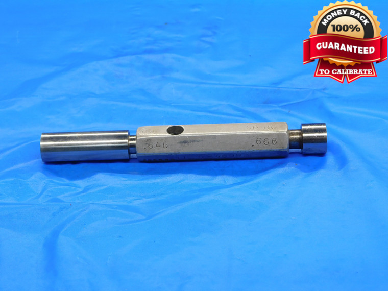 .6460 & .6660 PIN PLUG GAGE GO NO GO .6563 +.0097 OVERSIZE 21/32 17 mm .646 .666 - DE1615AG3