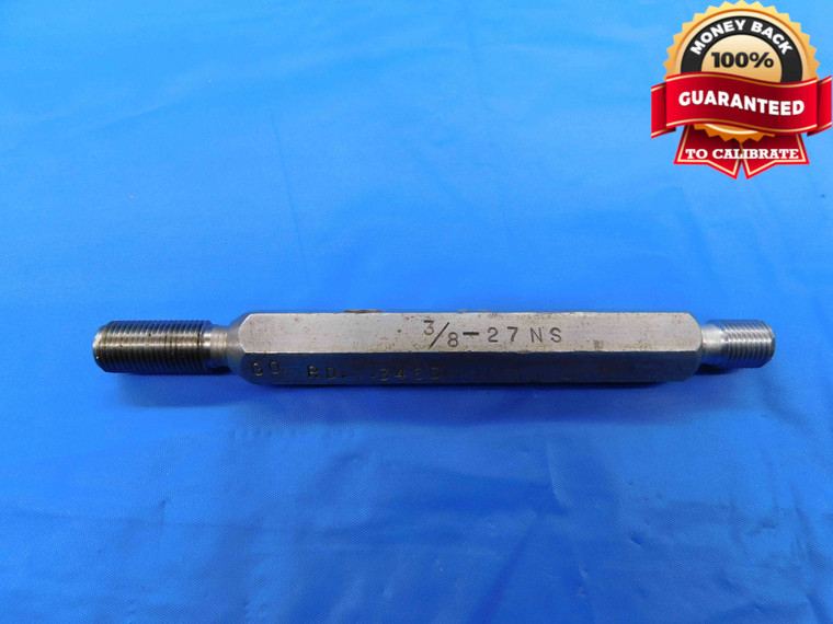 3/8 27 NS THREAD PLUG GAGE .375 .3750 GO NO GO P.D.'S = .3460 & .3480 CHECK - DW24459RD