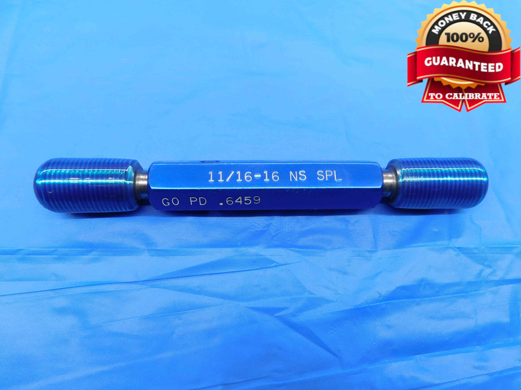 11/16 16 NS SPL SPECIAL SET THREAD PLUG GAGE .6875 GO NO GO PD'S = .6459 & .6397 - DW24485RD