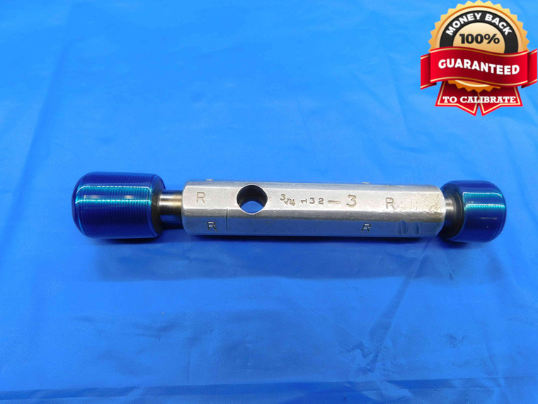 3/4 32 NS 3 THREAD PLUG GAGE .75 .750 .7500 GO NO GO P.D.'S = .7297 & .7327 - DW24560RD