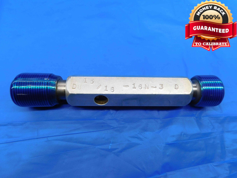 15/16 16 N 3 THREAD PLUG GAGE .9375 GO NO GO P.D.'S = .8969 & .9005 INSPECTION - DW24561RD