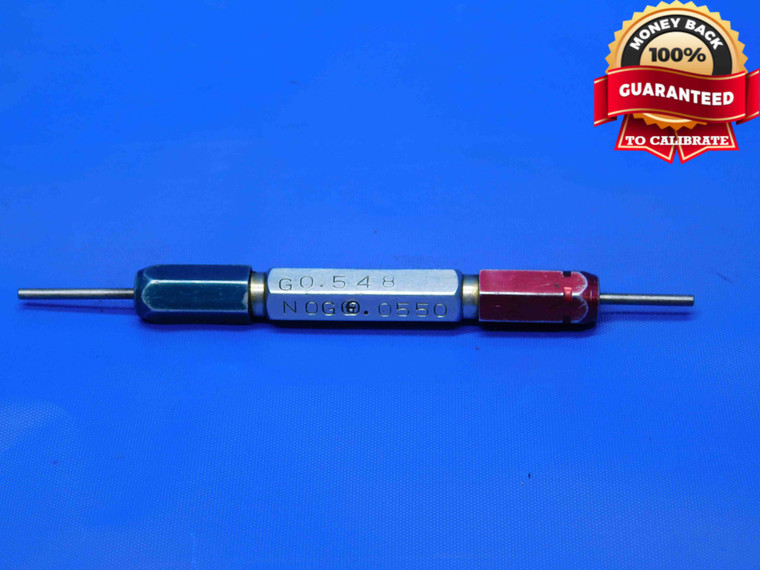 .0548 & .0550 CL XX PIN PLUG GAGE GO NO GO .0625 -.0075 1/16 1.392 mm .055 - RB0002RD