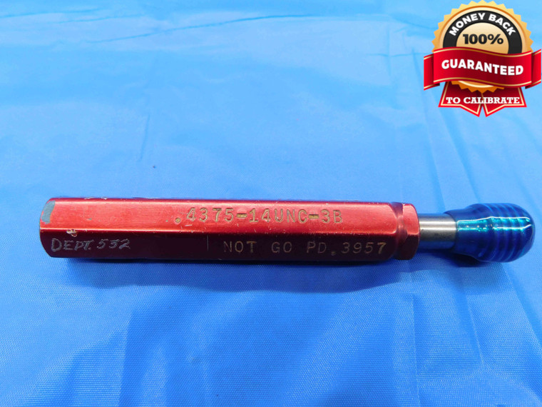 7/16 14 UNC 3B THREAD PLUG GAGE .4375 NO GO ONLY P.D. = .3957 INSPECTION CHECK - DW24727RD