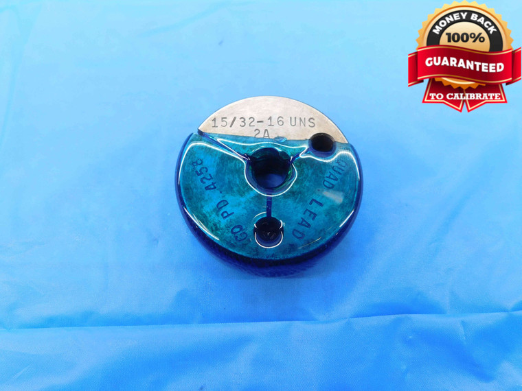 15/32 16 UNS 2A BP QUAD LEAD THREAD RING GAGE .4687 GO ONLY PD = .4258 4-STR - DW24791LVR