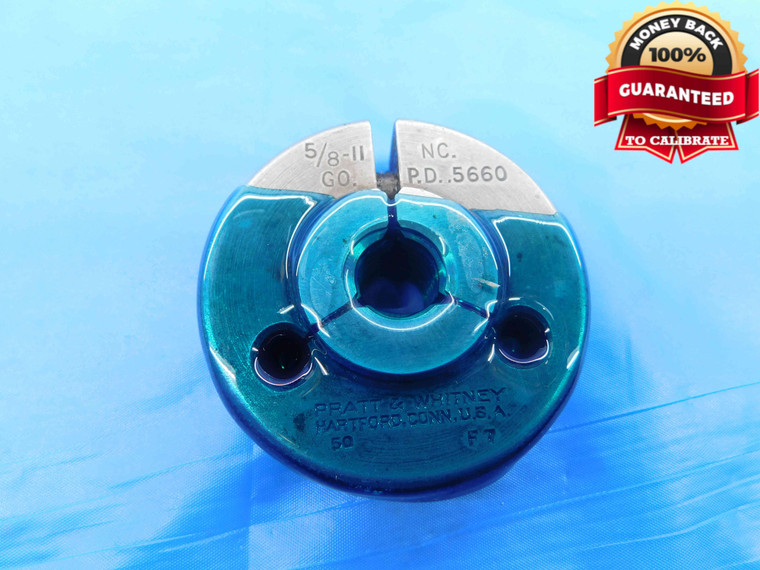 5/8 11 NC THREAD RING GAGE .625 .6250 GO ONLY P.D. = .5660 UNC 3A INSPECTION - DW24825LVR