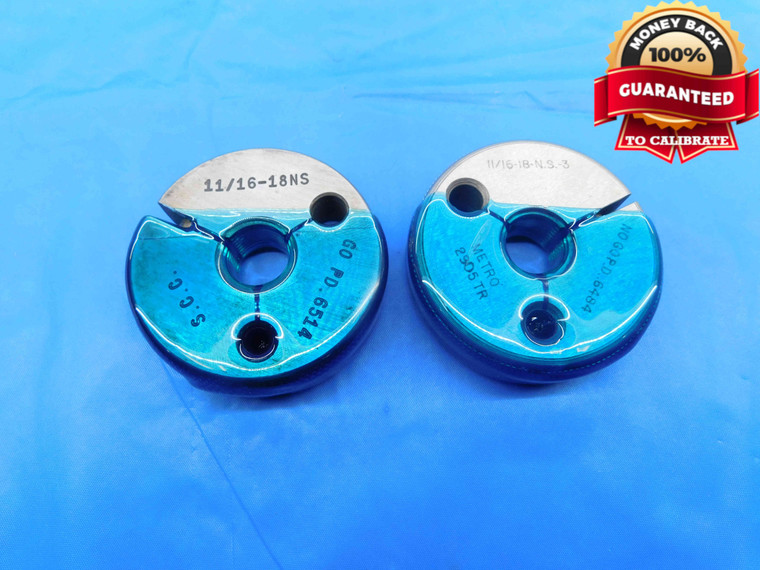11/16 18 NS 3 THREAD RING GAGES .6875 GO NO GO P.D.'S = .6514 & .6484 CHECK - DW24900RD