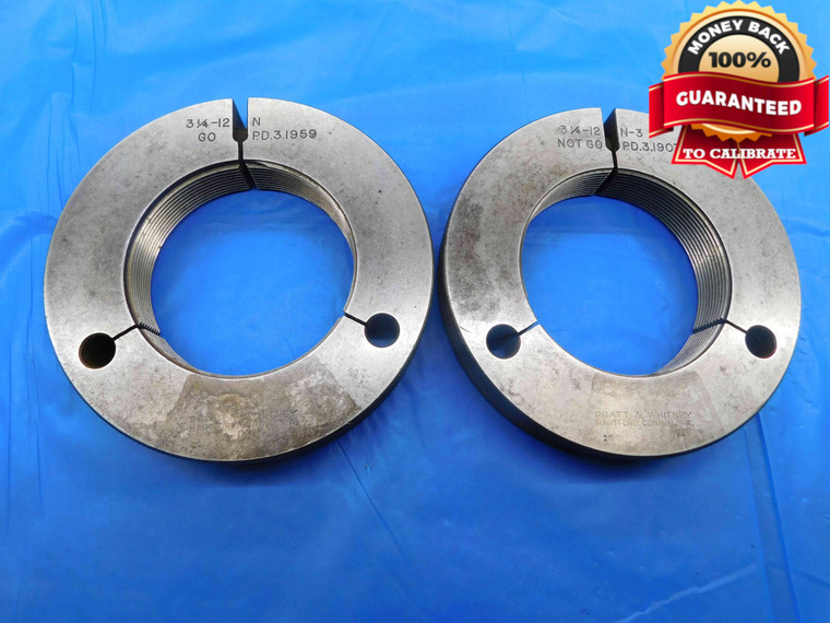 3 1/4 12 N 3 THREAD RING GAGES 3.25 3.250 GO NO GO P.D.'S = 3.1959 & 3.1907 - DW24942RD