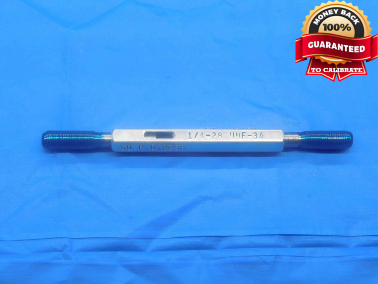 1/4 28 UNF 3A SET THREAD PLUG GAGE .25 .250 GO NO GO P.D.'S = .2268 & .2243 - DW24931RD