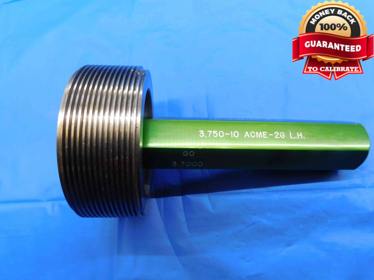 3 3/4 10 ACME 2G LEFT HAND THREAD PLUG GAGE 3.75 GO ONLY P.D. = 3.7000 NA-2G - DW25158RD