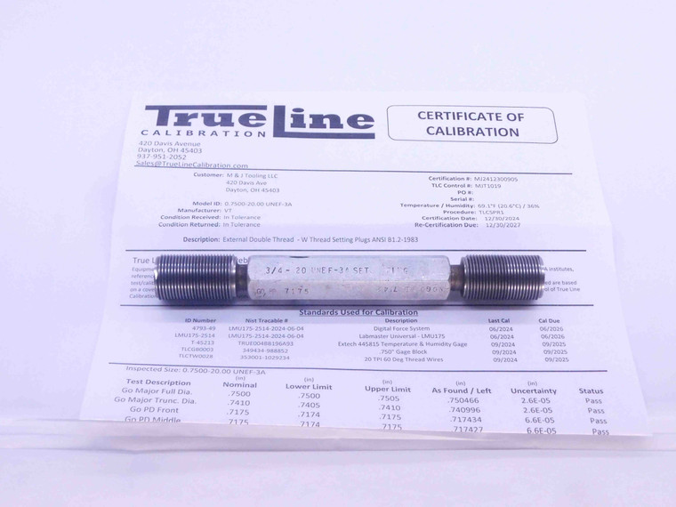 CERTIFIED 3/4 20 UNEF 3A VERMONT SET THREAD PLUG GAGE .75 GO NO GO = .7175 .7142 - DW25180TLC