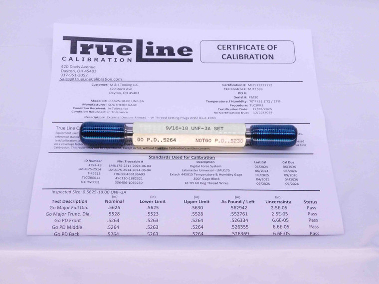 CERTIFIED 9/16 18 UNF 3A SET THREAD PLUG GAGE .5625 GO NO GO PDS= .5264 & .5230 - DW25175TLC