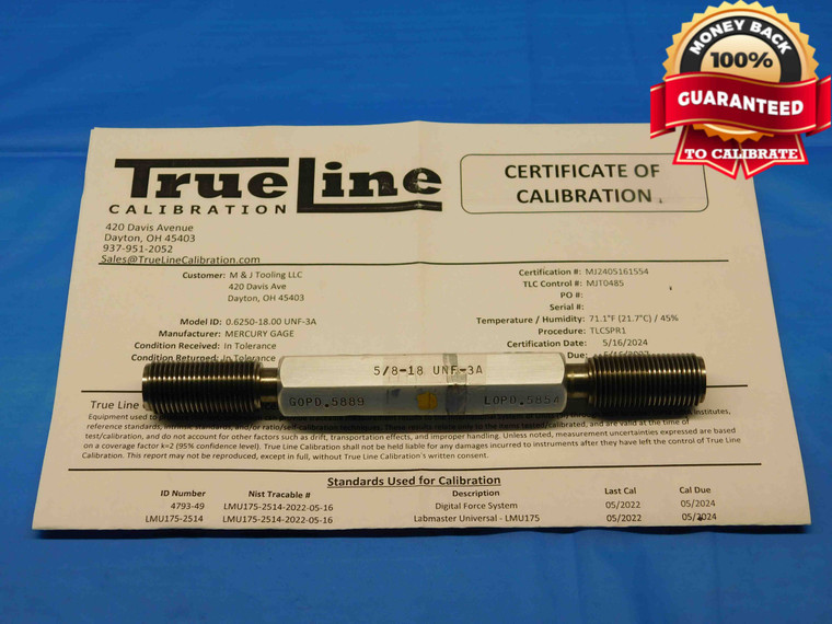CERTIFIED 5/8 18 UNF 3A SET THREAD PLUG GAGE .625 GO NO GO PD'S = .5889 & .5854 - DW25182TLC