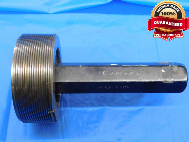 3 7/8 12 UNJ 3B THREAD PLUG GAGE 3.875 3.8750 GO ONLY P.D. = 3.8209 3B OR 2B - DW25219LVR