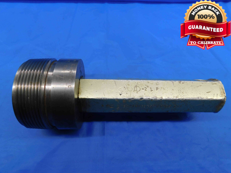 2" 11 1/2 LINE PIPE API 5B PIPE THREAD PLUG GAGE 2.0 2.00 2.000 OIL INSPECTION - DW25338RD