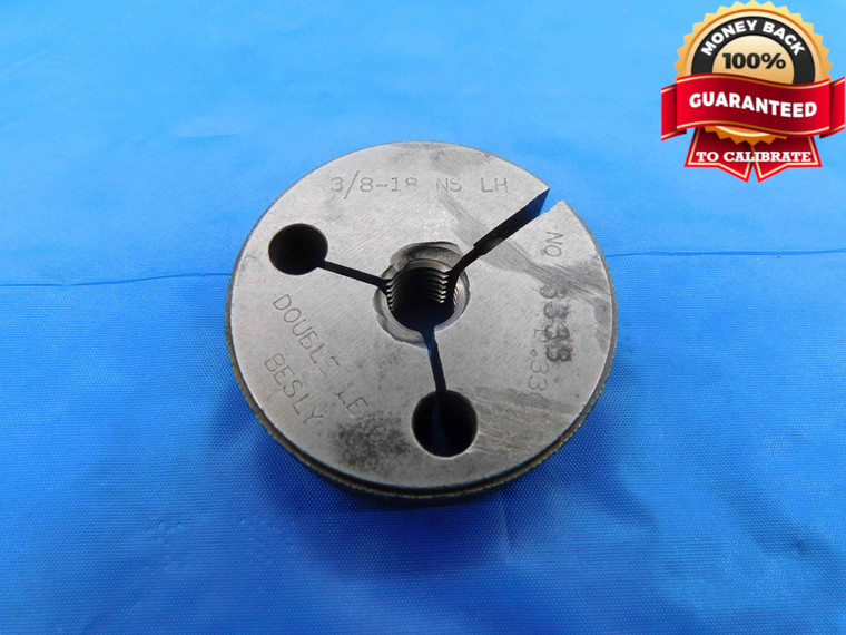 BUDGET 3/8 18 NS LEFT HAND THREAD RING GAGE .375 NO GO ONLY P.D. = .3338 L.H. - DW24242RD