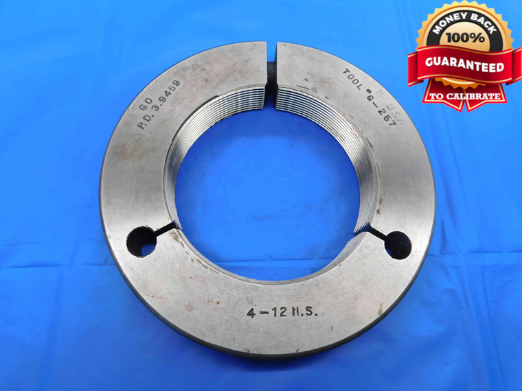 4" 12 NS THREAD RING GAGE 4.0 4.00 4.000 4.0000 GO ONLY P.D. = 3.9459 UNS-3A - DW25433RD