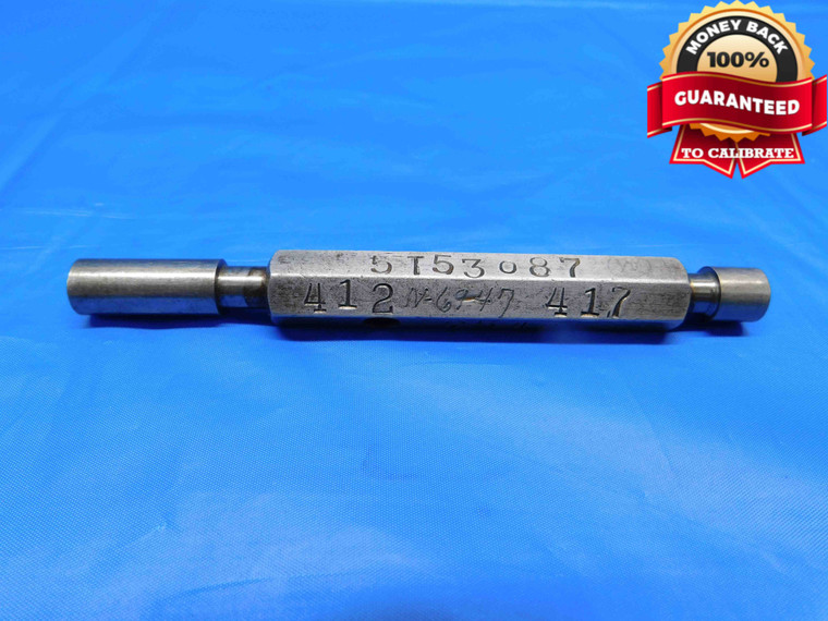 .4120 & .4170 PIN PLUG GAGE GO NO GO .4063 +.0057 13/32 10.592 mm .412 .417 - BS0197BC3