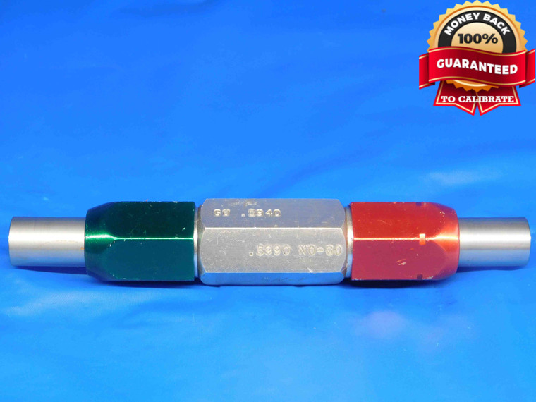 .5940 & .5990 PIN PLUG GAGE GO NO GO .5938 +.0002 OVERSIZE 19/32 15 mm .594 .599 - BR0053RD
