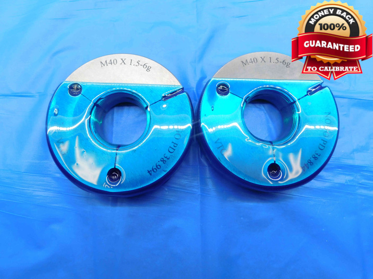 M40 X 1.5 6g VERMONT THREAD RING GAGES 40 GO NO GO P.D.'S = 38.994 & 38.844 - DW25561BF3