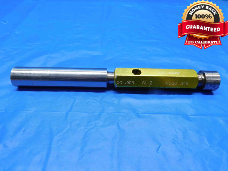 .9030 & .9160 CL Z PIN PLUG GAGE GO NO GO .9063 -.0033 29/32 23 mm .903 .916 - BS0302RD