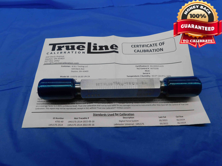 CERTIFIED 15/16 16 UN 2A SET THREAD PLUG GAGE .9375 GO NO GO PDS= .8954 & .8904 - DW25709TLC