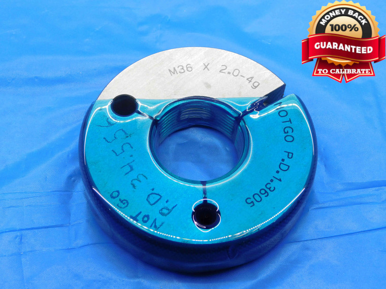 M36 X 2 4g METRIC THREAD RING GAGE 36 2.0 NO GO ONLY P.D. = 1.3605 INSPECTION - DW25829LVR
