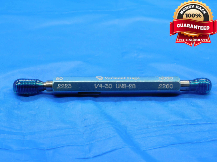 1/4 30 UNS 2B VERMONT THREAD PLUG GAGE .25 .250 GO NO GO P.D.'S = .2223 & .2260 - DW25835BH3