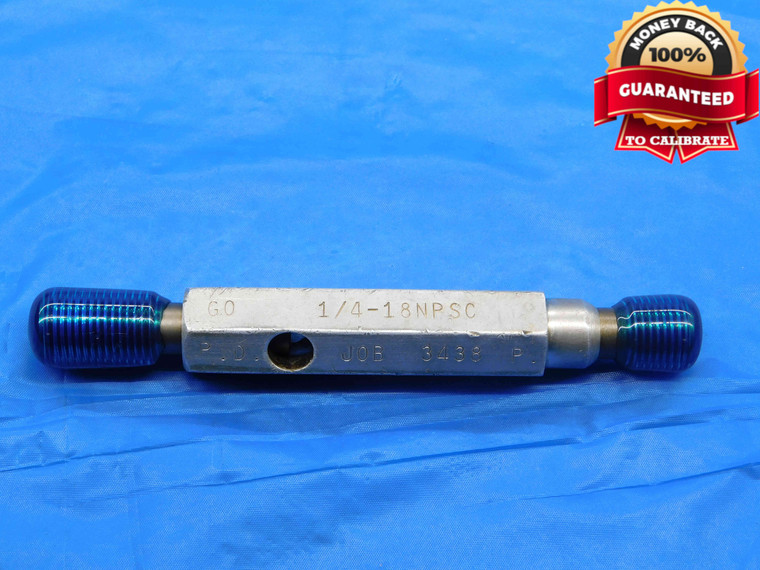 1/4 18 NPSC PREPLATE PIPE THREAD PLUG GAGE .25 GO NO GO P.D.'S = .4876 & .4968 - DW25847BH3