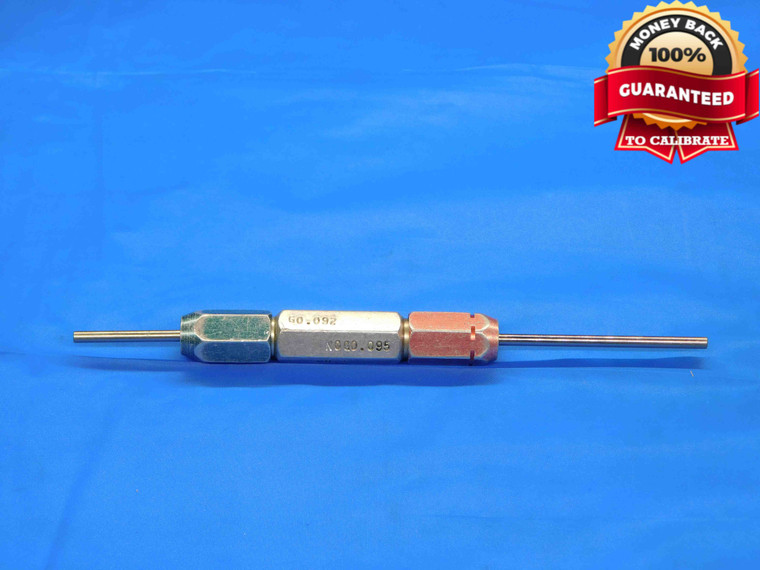 .0920 & .0950 CL X PIN PLUG GAGE GO NO GO .0938 +.0012 3/32 2.337 mm .092 .095 - BT0002LVR